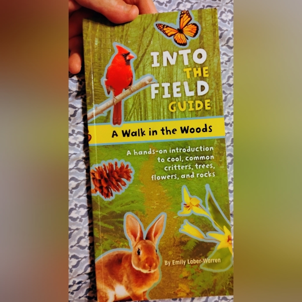 Into the Field Guide: A Walk in the Woods Book Only